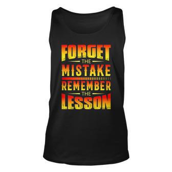 Forget The Mistake Remember The Lesson Graphic Inspirational Tank Top | Mazezy