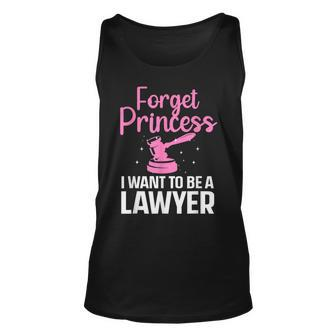 Forget Princess I Want To Be A Lawyer Law Student Unisex Tank Top | Mazezy
