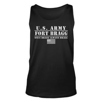 Fort Bragg Nc Basic Training Once Bragg Always Bragg Unisex Tank Top - Thegiftio UK