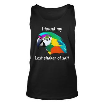 I Found My Lost Shaker Of Salt Fun Parrot Head Tank Top - Seseable