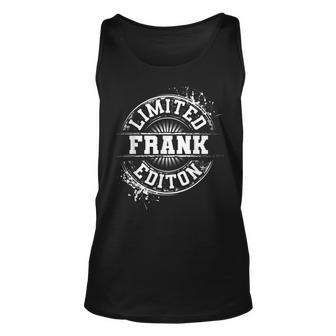 Frank Limited Edition Funny Personalized Name Joke Gift Unisex Tank Top | Mazezy