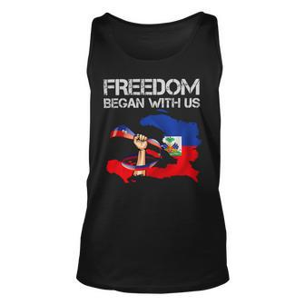 Freedom Began With Us Haitian Flag Happy Independence Day Unisex Tank Top - Monsterry UK