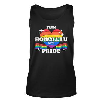 From Honolulu With Pride Lgbtq Gay Lgbt Homosexual  Unisex Tank Top