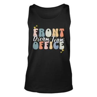 Front Office Dream Team Administrative Assistant School Tank Top | Mazezy