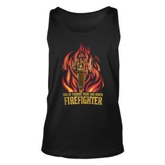 Full Of Courage Pride And Honor | Firefighter Fireman Unisex Tank Top | Mazezy CA
