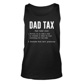 Funny Dad Tax Definition Fathers Day Unisex Tank Top | Mazezy