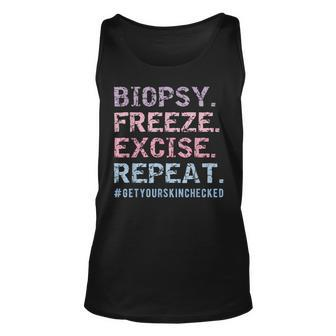 Dermatologist Biopsy Freeze Excise Repeat Dermatology Tank Top - Monsterry CA