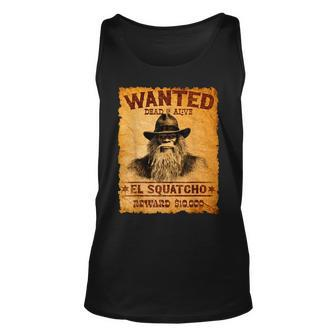 El Squatcho Wanted Poster Bigfoot Sasquatch Lover Tank Top - Seseable