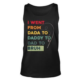 Funny Fishing Fathers Day From From Dada Daddy Dad Bruh Unisex Tank Top | Mazezy UK