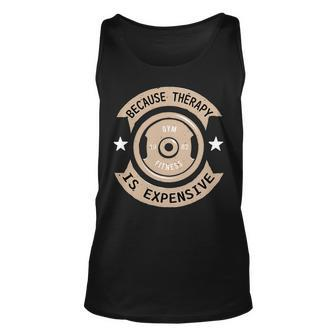Funny Fitness Gym Design For Men And Women With Sayings Unisex Tank Top - Monsterry UK