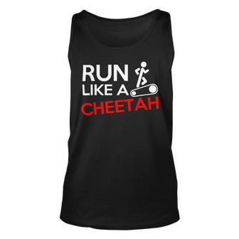Funny Fitness Workout Run Like A Cheetah Unisex Tank Top - Monsterry