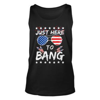 Funny Fourth Of July 4Th Of July Im Just Here To Bang 1 Unisex Tank Top - Monsterry AU