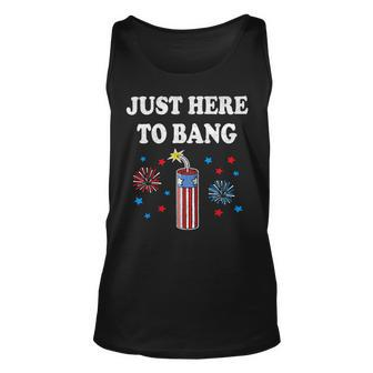 Funny Fourth Of July 4Th Of July Im Just Here To Bang 4 Unisex Tank Top - Monsterry CA