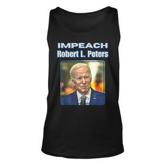Impeach Robert L Peters Anti Biden Political Pro-Trump Tank Top | Mazezy AU