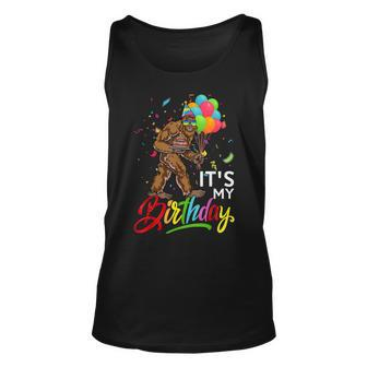 Funny Its My Birthday Bigfoot Sasquatch Party Celebration Unisex Tank Top - Seseable