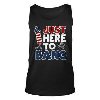 Funny Just Here To Bang 4Th Of July Usa American Flag Men Unisex Tank Top - Monsterry UK