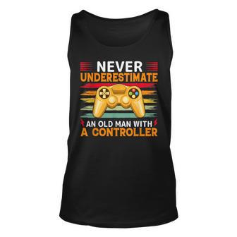 Funny Never Underestimate An Old Man With A Controller Gamer Unisex Tank Top - Seseable