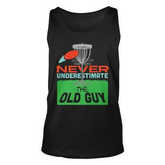 Funny Never Underestimate An Old Man With A Disc Golf Unisex Tank Top - Seseable