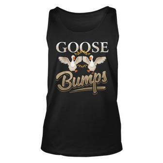 Funny Pun Goose Bumps And Fist Pounds T Unisex Tank Top | Mazezy
