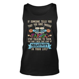 Funny Quilting Sewing Quote Gift For Sewer Quilter Unisex Tank Top | Mazezy