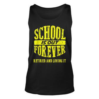 Funny School Is Out Forever Meme School Student Gift Unisex Tank Top | Mazezy