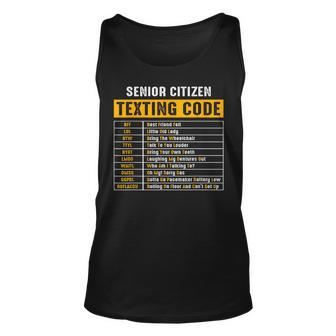 Funny Senior Citizens Texting Code Fathers Day For Grandpa Unisex Tank Top | Mazezy