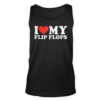 Funny Summer Sunshine I Love My Flip Flops Cute Beach Unisex Tank Top - Seseable