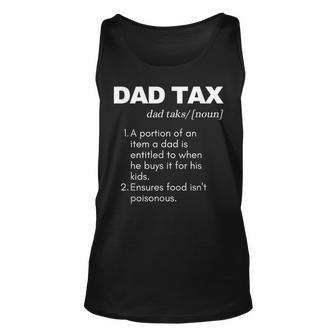 Funny Witty Dad Tax Gift Unisex Tank Top | Mazezy