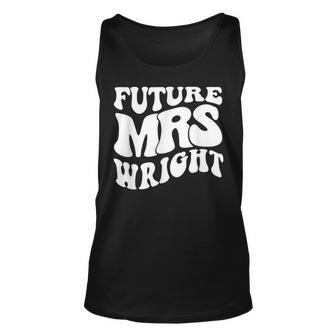 Future Mrs Wright Bachelorette Party Cute Bridal Shower Tank Top | Mazezy