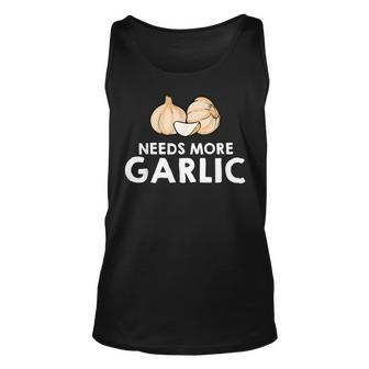 Garlic Cloves Needs More Garlic Unisex Tank Top - Thegiftio UK