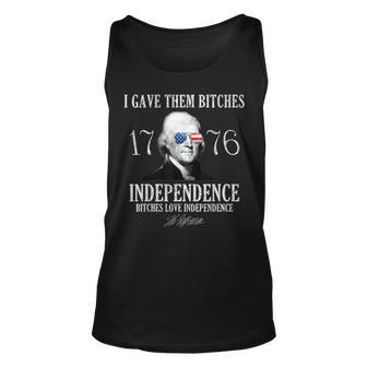 I Gave Them Bitches 1776 Independence Love Independence 1776 Tank Top | Mazezy