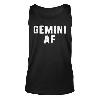Gemini Af Zodiac Birthday Astrology Funny Unisex Tank Top | Mazezy