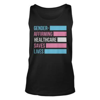 Gender Affirming Healthcare Saves Lives Transgener Pride Unisex Tank Top | Mazezy