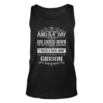 Gibson Name Gift So God Made A Gibson Unisex Tank Top - Seseable