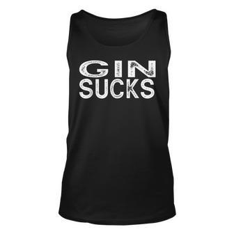 Gin Sucks Funny Best Alcohol Cocktails Drinking Party Unisex Tank Top | Mazezy