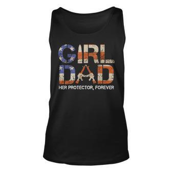 Girl Dad Her Protector Forever Father Of Girls Fun Dad Tank Top | Mazezy
