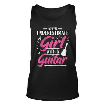 Girl Guitar Player Woman Guitarist I Never Underestimate Unisex Tank Top - Seseable