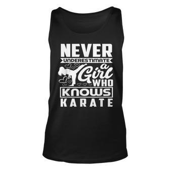 Girls Never Underestimate A Girl Who Knows Karate Unisex Tank Top - Seseable