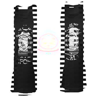 Give Me Some More Space Astronaut Cat T Design Gift For Women Unisex Tank Top - Thegiftio UK