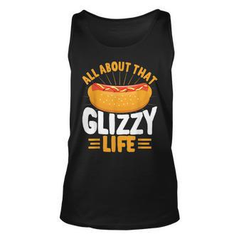 Glizzy Gobbler All About That Glizzy Life Hot Dog Unisex Tank Top - Seseable