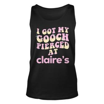 I Got My Gooch Pierced At Claire's Colorful Tank Top - Seseable