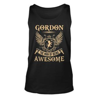 Gordon Name Gift Gordon The Man Of Being Awesome V2 Unisex Tank Top - Seseable