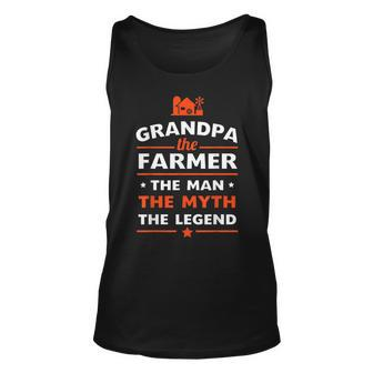 Grandpa The Farmer The Man The Myth The Legend Unisex Tank Top | Mazezy