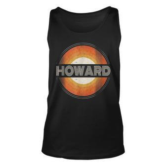Graphic First Name Howard Retro Personalized Vintage Unisex Tank Top | Mazezy
