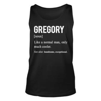 Gregory Name Gift Gregory Funny Definition V2 Unisex Tank Top - Seseable