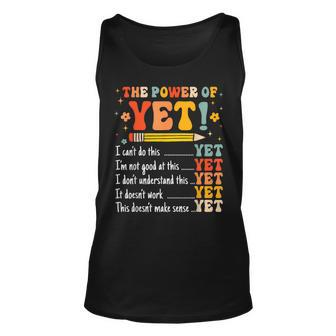 Growth Mindset Positive The Power Of Yet Back To School Tank Top - Monsterry AU
