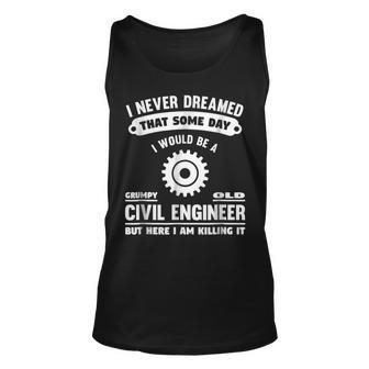 Grumpy Old Civil Engineer Gift Gift For Mens Unisex Tank Top | Mazezy DE