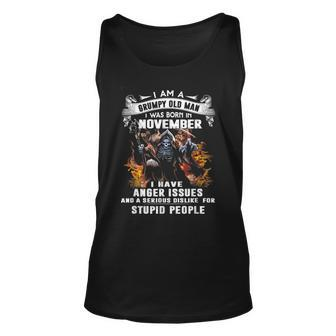 Im A Grumpy Old Man I Was Born In November I Have Anger Issu Tank Top | Mazezy