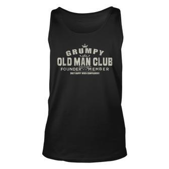 Grumpy Old Man Club Funny Great Gifts For Men Unisex Tank Top | Mazezy
