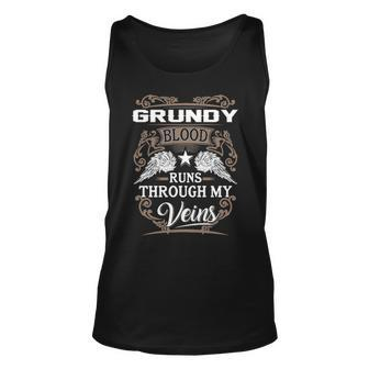Grundy Name Gift Grundy Blood Runs Through My Veins Unisex Tank Top - Seseable